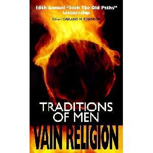 Traditions of Men, Vain Regliion Image